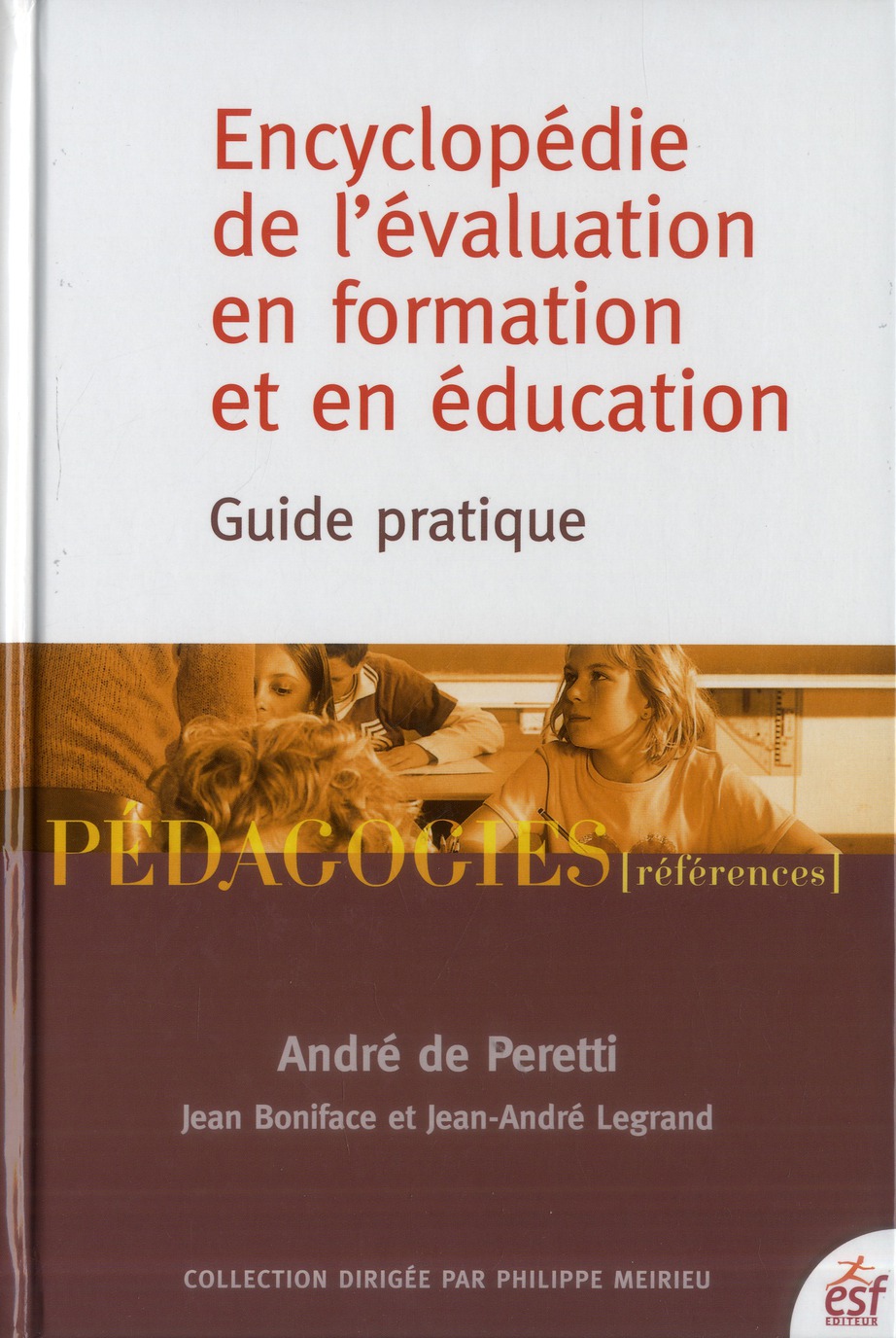 ENCYCLOPEDIE DE L EVALUATION EN FORMATION ET EN EDUCATION