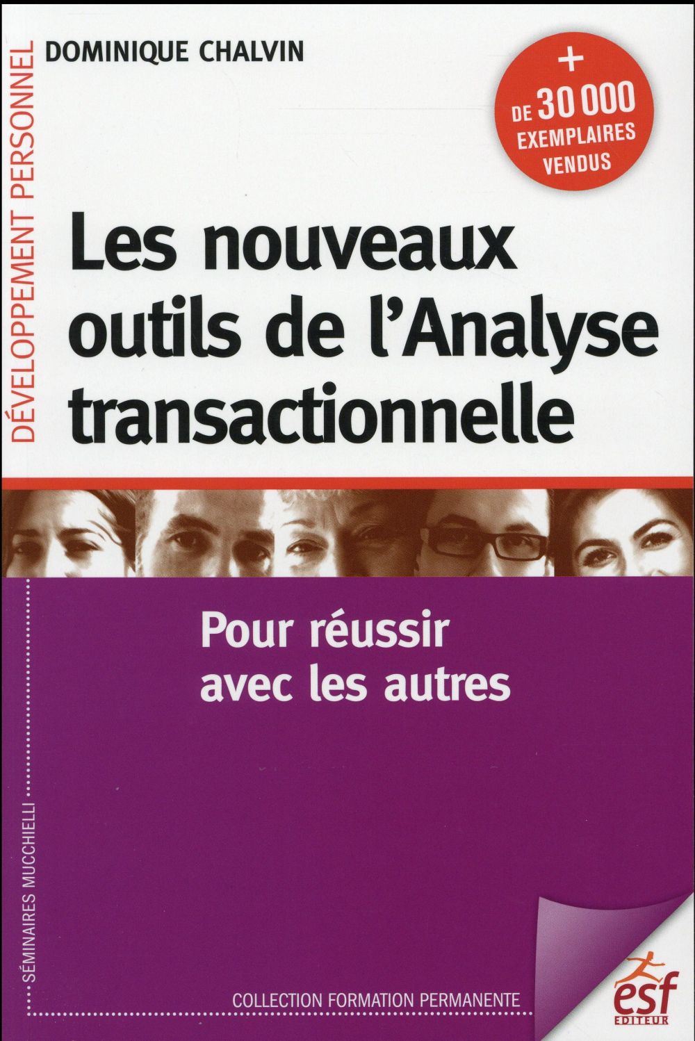 LES NOUVEAUX OUTILS DE L'ANALYSE TRANSACTIONNELLE