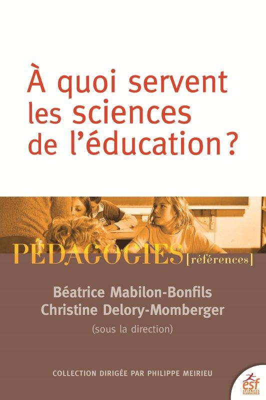 QUEL AVENIR POUR LES SCIENCES DE L'EDUCATION ?