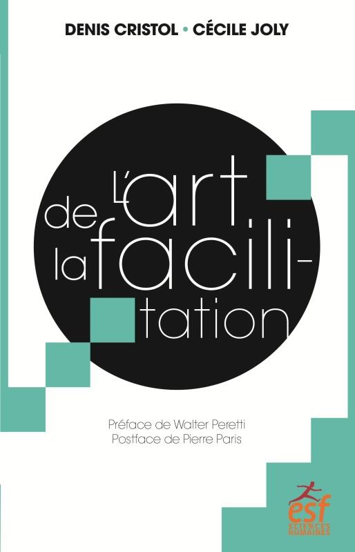 L'ART DE LA FACILITATION