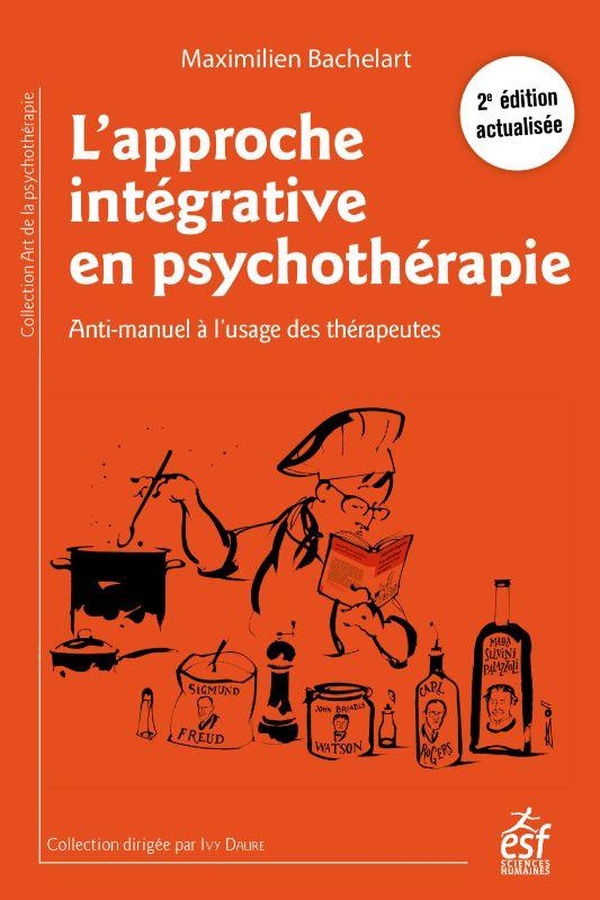 L'APPROCHE INTEGRATIVE EN PSYCHOTHERAPIE