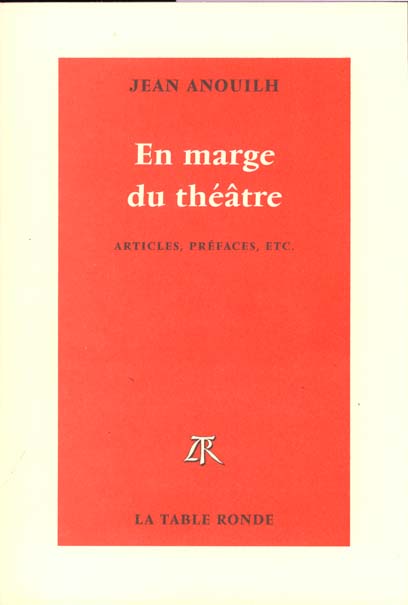 EN MARGE DU THEATRE - ARTICLES, PREFACES, ETC.