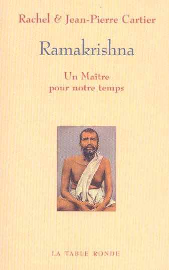 RAMAKRISHNA - UN MAITRE POUR NOTRE TEMPS