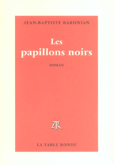 LES PAPILLONS NOIRS