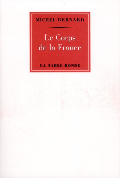 LE CORPS DE LA FRANCE