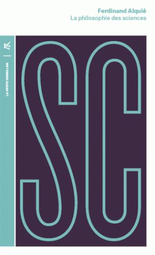 LA PHILOSOPHIE DES SCIENCES