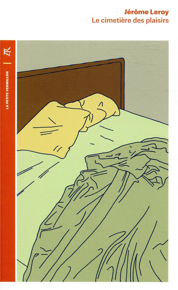 LE CIMETIERE DES PLAISIRS