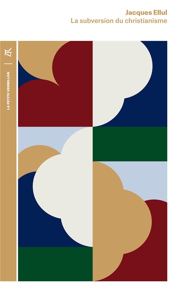 LA SUBVERSION DU CHRISTIANISME