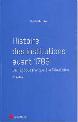 HISTOIRE DES INSTITUTIONS
