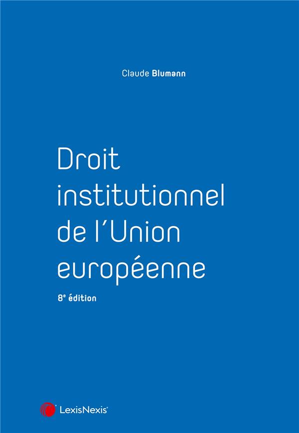 DROIT INSTITUTIONNEL DE L'UNION EUROPEENNE