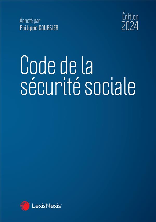 CODE DE LA SECURITE SOCIALE 2024
