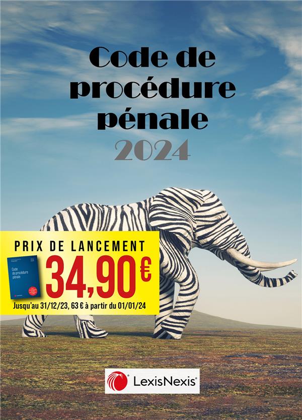 CODE DE PROCEDURE PENALE 2024 - JAQUETTE ELEPHANT ZEBRE