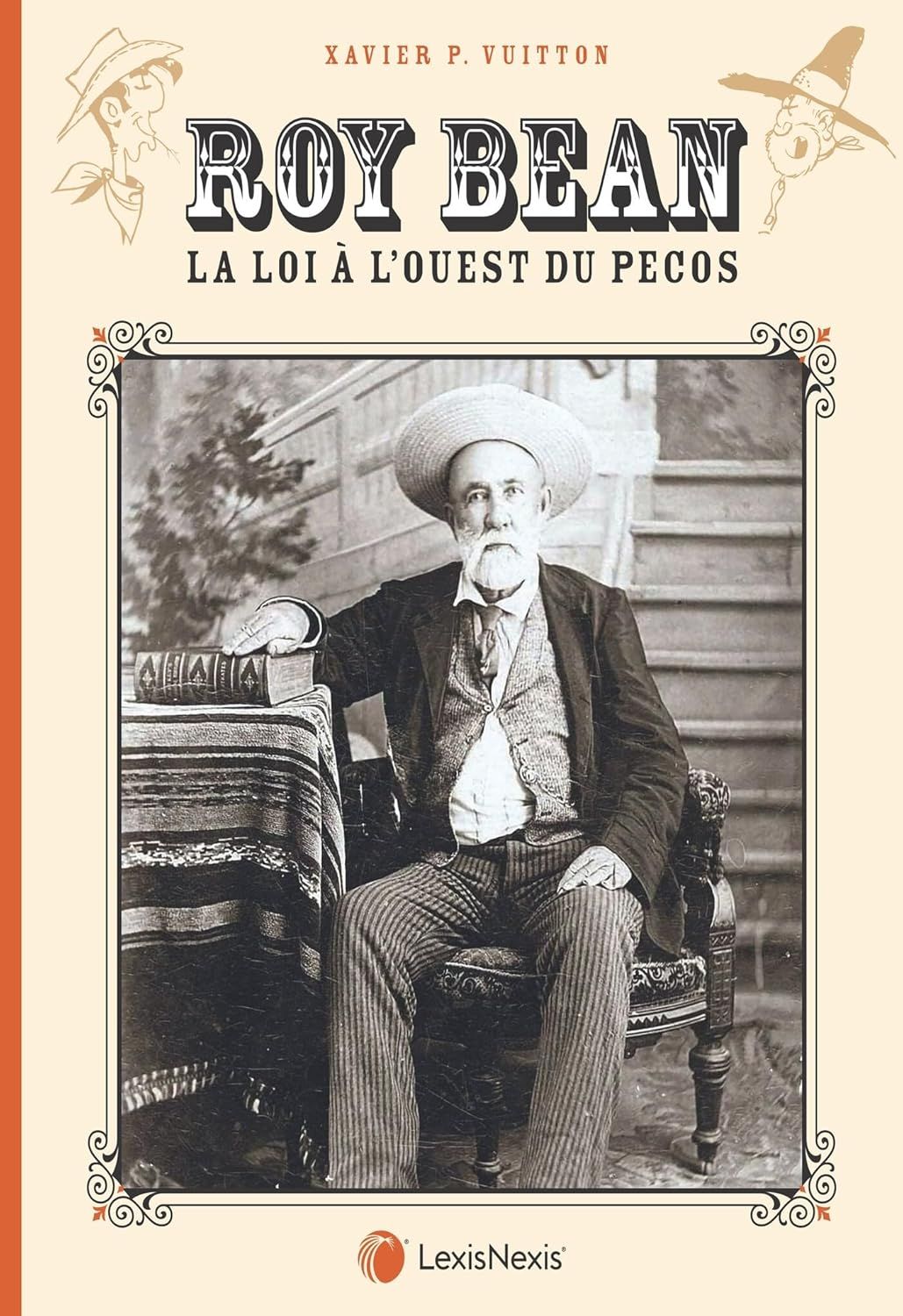 ROY BEAN - LA LOI A L'OUEST DU PECOS