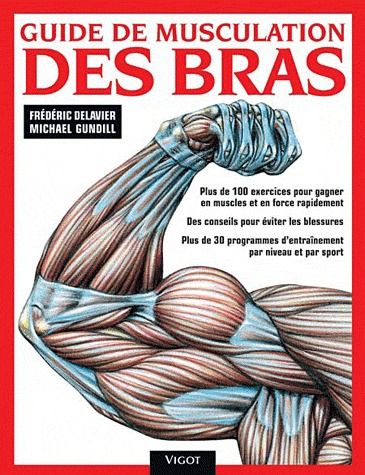 GUIDE DE MUSCULATION DES BRAS