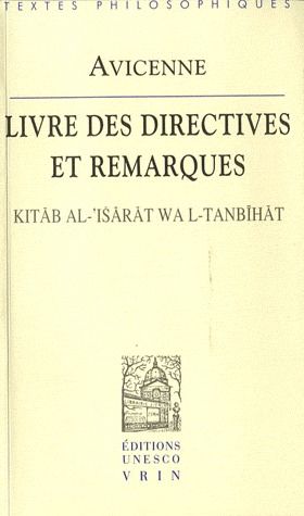 LIVRE DES DIRECTIVES ET REMARQUES KITAB AL-'ISARAT WAL-TANBIHAT