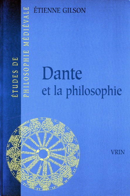 DANTE ET LA PHILOSOPHIE