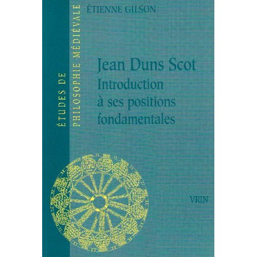 JEAN DUNS SCOT INTRODUCTION A SES POSITIONS FONDAMENTALES