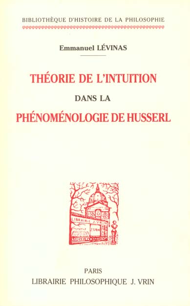 THEORIE DE L'INTUITION DANS LA PHENOMENOLOGIE DE HUSSERL