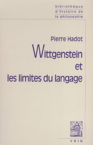 WITTGENSTEIN ET LES LIMITES DU LANGAGE
