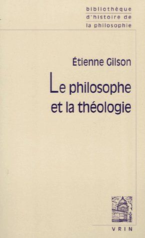 LE PHILOSOPHE ET LA THEOLOGIE