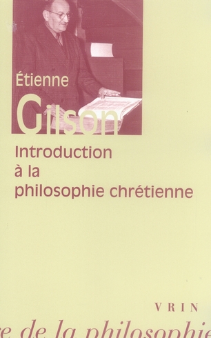 INTRODUCTION A LA PHILOSOPHIE CHRETIENNE