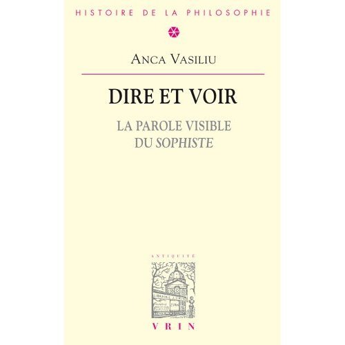 DIRE ET VOIR - LA PAROLE VISIBLE DU 
