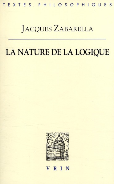 LA NATURE DE LA LOGIQUE EN DEUX LIVRES