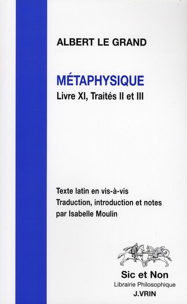 METAPHYSIQUE LIVRE XI, TRAITES II ET III