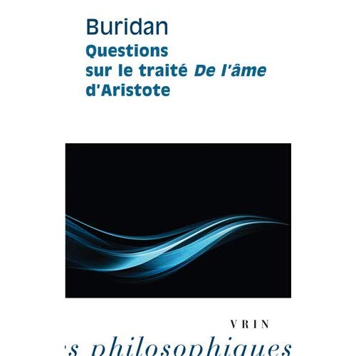 QUESTIONS SUR LE TRAITE DE L AME D ARISTOTE