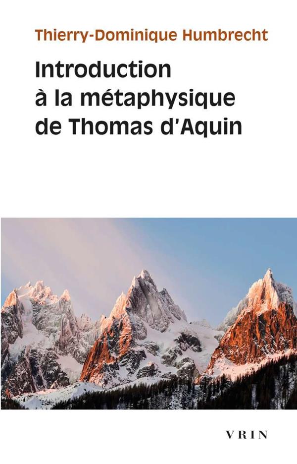 INTRODUCTION A LA METAPHYSIQUE DE THOMAS D'AQUIN