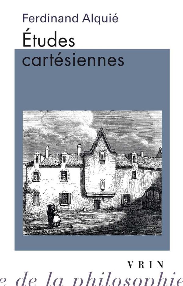 ETUDES CARTESIENNES