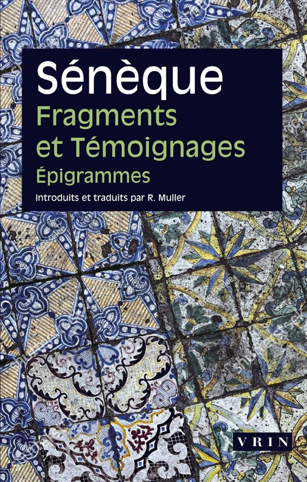 FRAGMENTS ET TEMOIGNAGES - EPIGRAMMES