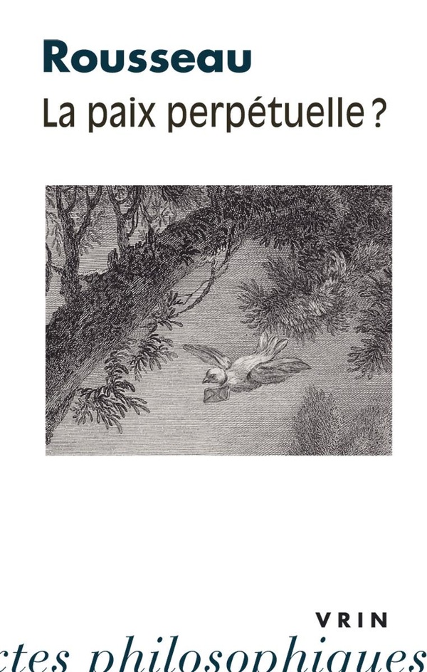 LA PAIX PERPETUELLE?