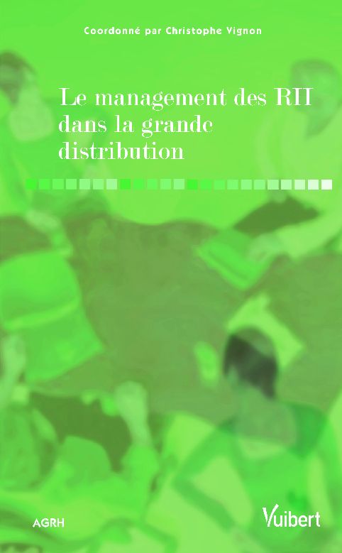 LE MANAGEMENT DES RESSOURCES HUMAINES DANS LA GRANDE DISTRIBUTION