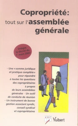 COPROPRIETE : TOUT SUR L'ASSEMBLEE GENERALE