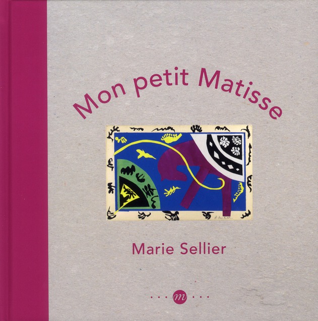 MON PETIT MATISSE