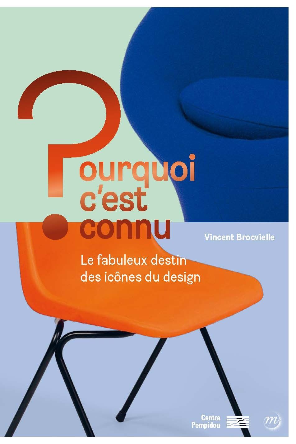 POURQUOI C'EST CONNU ? LE DESIGN - COLLECTION POURQUOI C'EST CONNU ?
