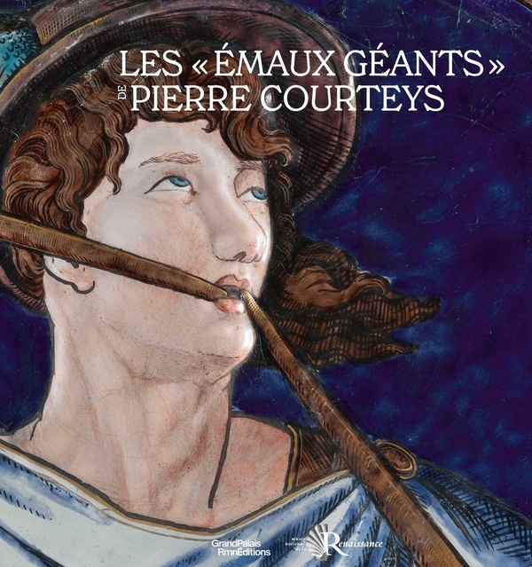 LES EMAUX GEANTS DE PIERRE COURTEYS