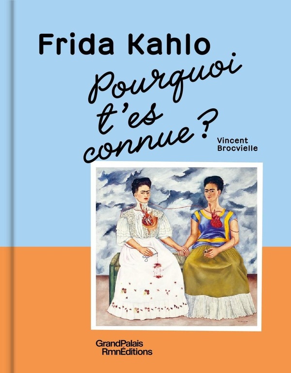 POURQUOI T'ES CONNUE ? FRIDA KAHLO - ILLUSTRATIONS, COULEUR