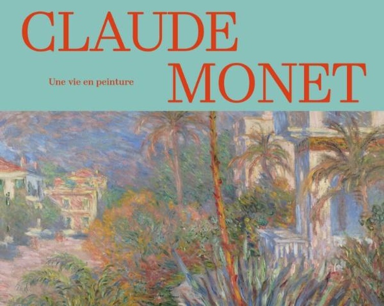 CLAUDE MONET, UNE VIE EN PEINTURE. COLLECTIONS DES MUSEES D'ORSAY ET DE L'ORANGERIE - ILLUSTRATIONS,