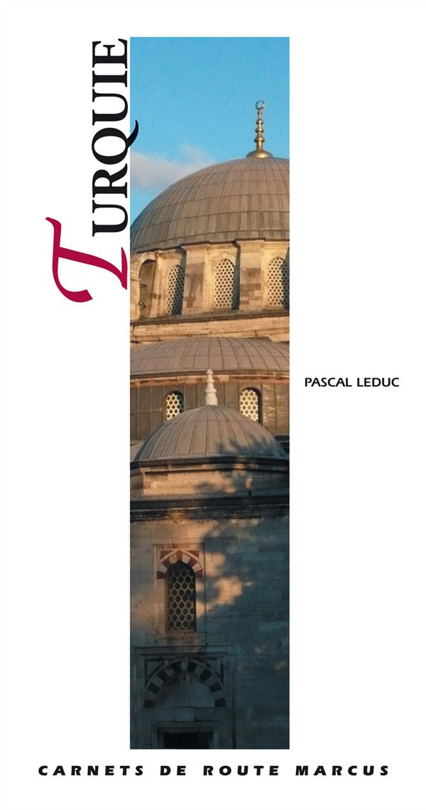 TURQUIE - CARNET DE ROUTE