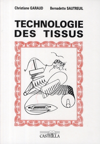 TECHNOLOGIE DES TISSUS CAP METIERS DE LA MODE (2000)