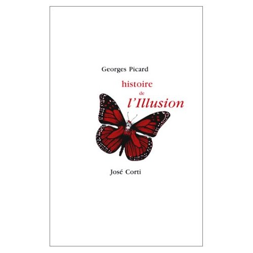 HISTOIRE DE L'ILLUSION