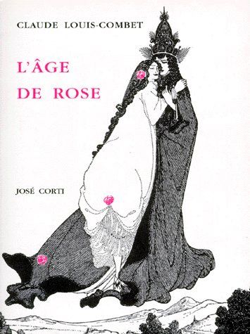 L'AGE DE ROSE