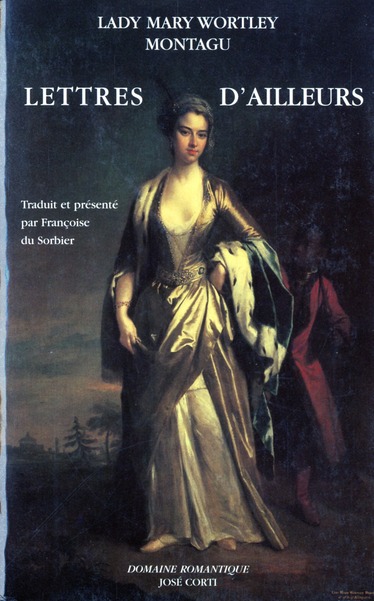 LETTRES D'AILLEURS 1709-1762