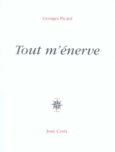 TOUT M'ENERVE