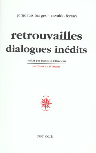 RETROUVAILLES DIALOGUES INEDITS