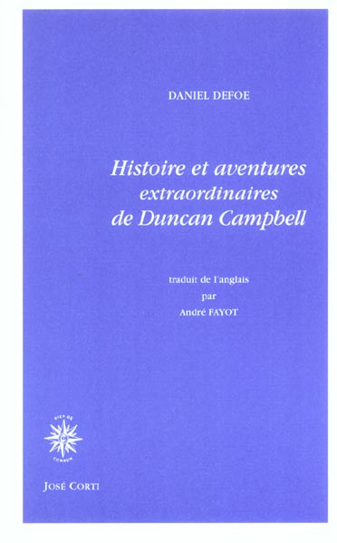 HISTOIRE ET AVENTURES EXTRAORDINAIRES DE DUNCAN CAMPBELL