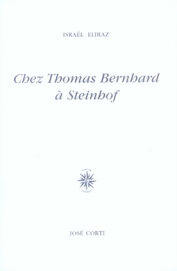 CHEZ THOMAS BERNHARD A STEINHOF