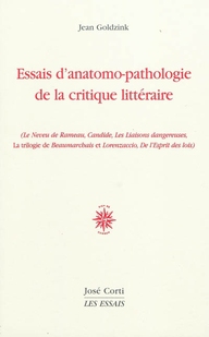ESSAIS D'ANATOMO-PATHOLOGIE DE LA CRITIQUE LITTERAIRE 